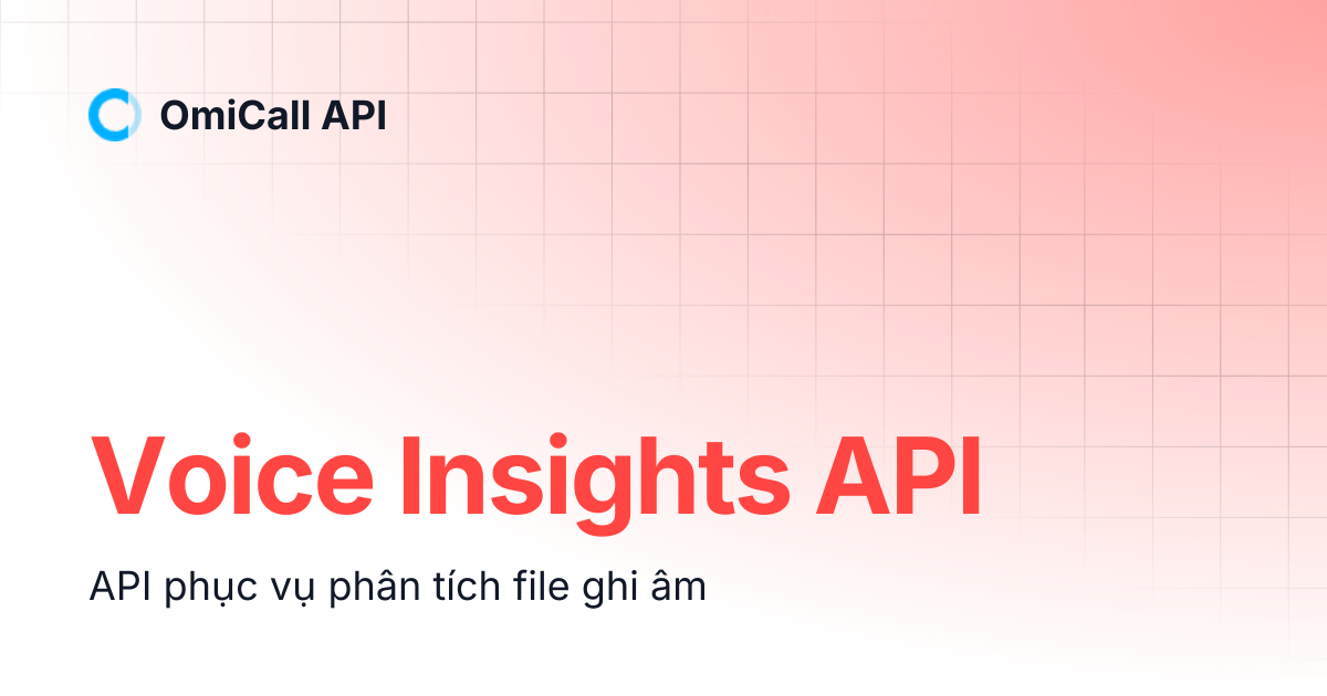 Voice Insights API | OmiCall API